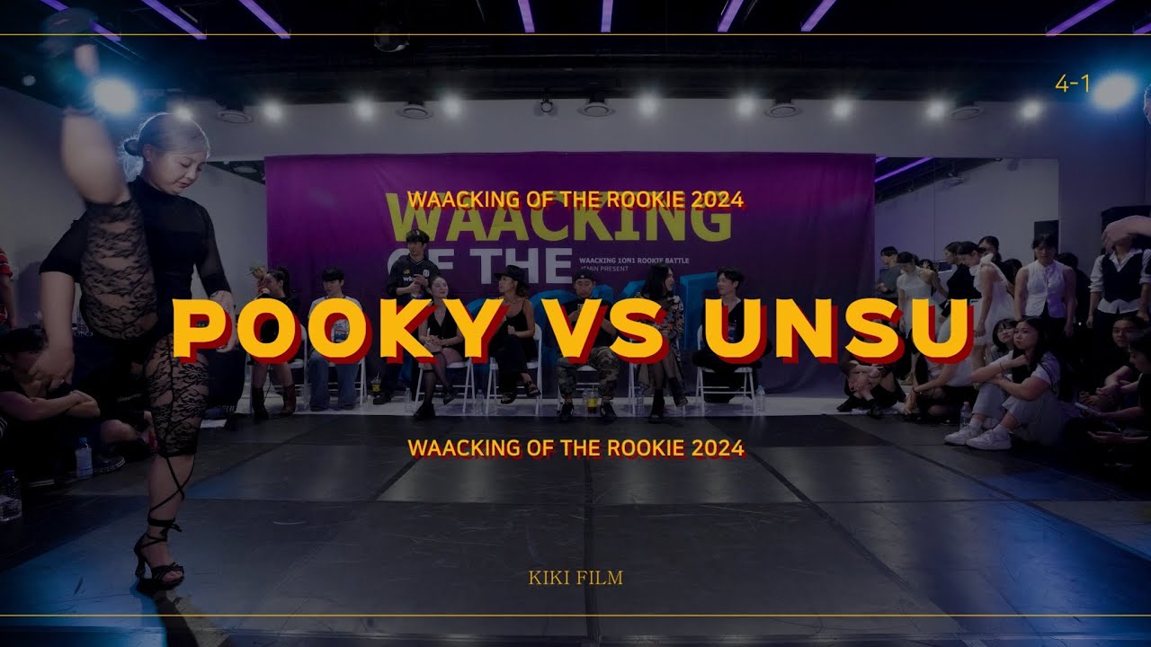 WAACKING OF THE ROOKIE 2024 | SEMI FINAL | POOKY vs UNSU (w)