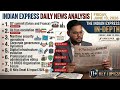 Indian Express Daily News Analysis | 13June 2026 | UPSC Current Affairs | DNA by Santanu kumar