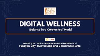 Digital Wellness: Balance in a Connected World | URL (Update, Review, Learn) | July 18, 2026 screenshot 3