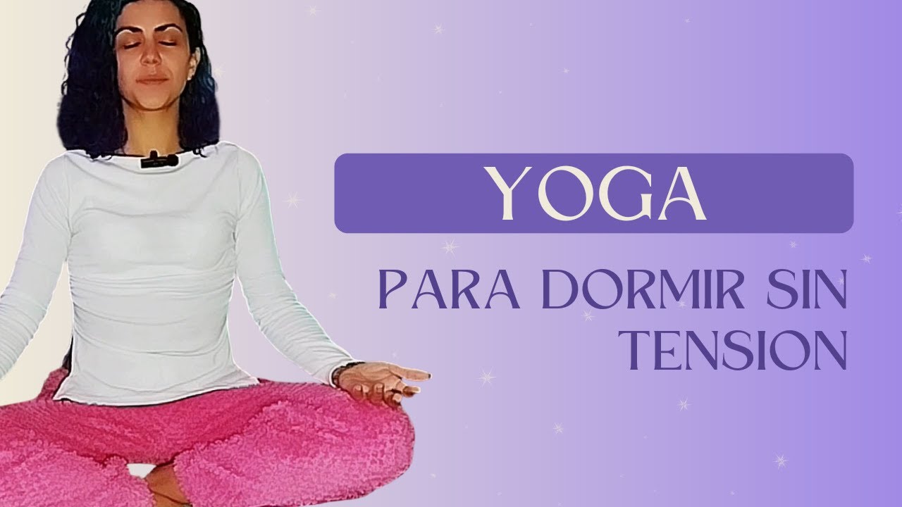 Yoga antes de dormir | Relajá cuello y espalda alta para dormir mejor