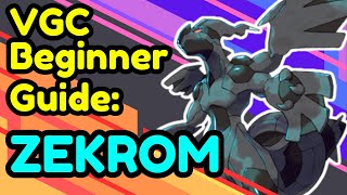 VGC Beginner Guide: Zekrom