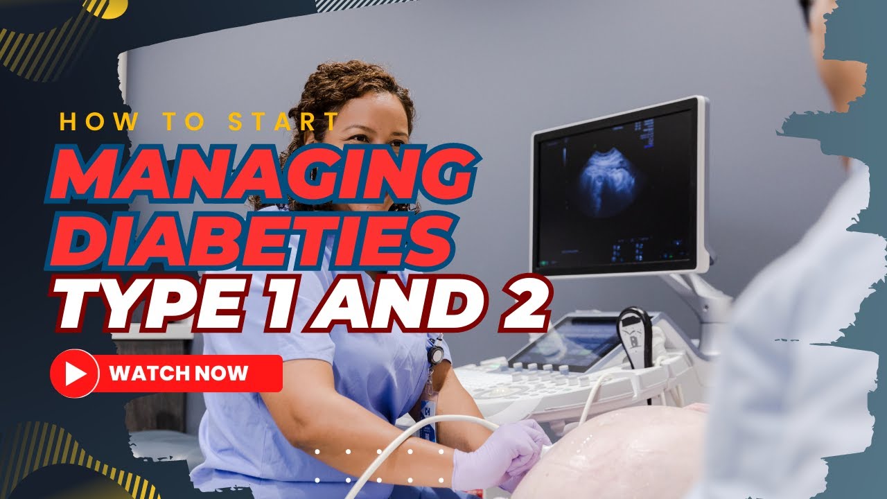 Mastering Diabetes Best Practices for Type 1 and Type 2 Diabetes