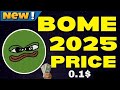 Bome Coin Price Prediction 2025 | Bome Crypto Better than Pepe Coin ? | Meme Coin | Bome Crypto