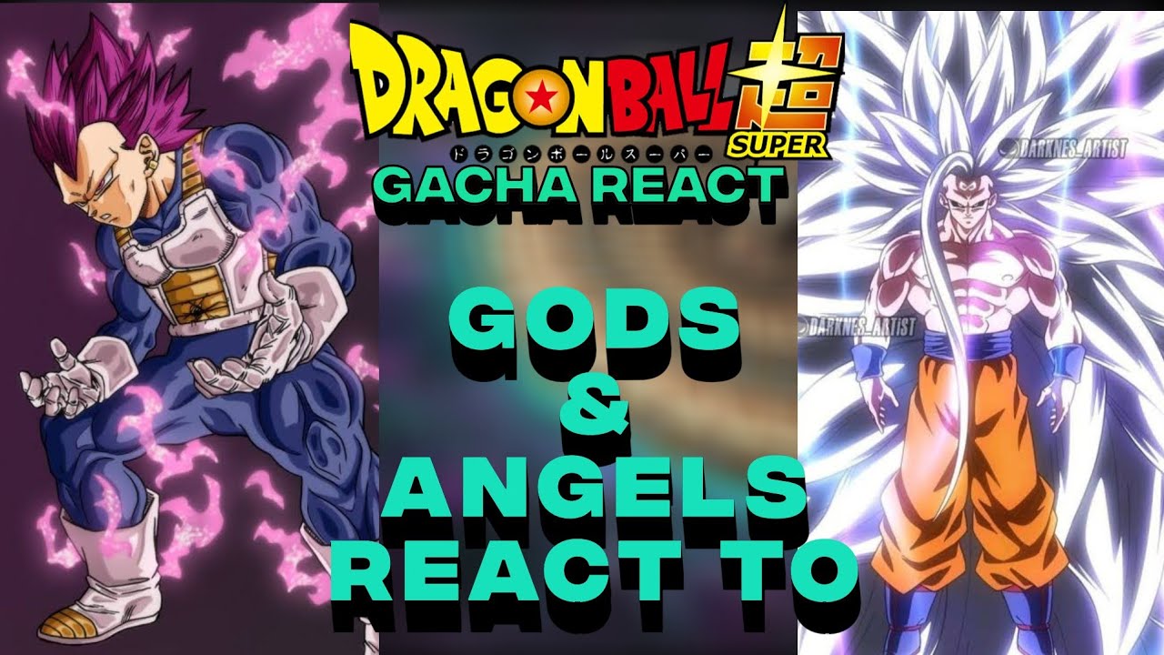 Gods and Angels react to Son Goku and vegeta|| Omni King & Ultra ego|| gacha react || Remake