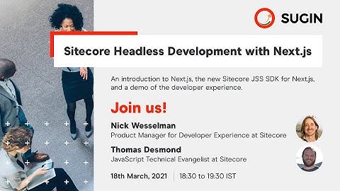 Sitecore Headless Development with Next.js