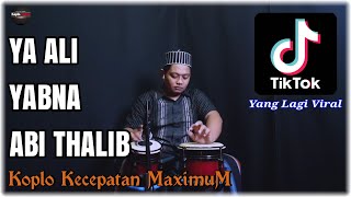 CRISPY AUDIO ! YA ALI YABNA ABI THALIB - KOPLO SPEED ( VIRAL TIKTOK )