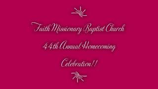 44th Annual Homecoming Worship Service - Rev. Kirby Jones - "Hold On To Your Hope" - 1 Thess. 1:3