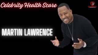 Celebrity Health Scare - Martin Lawrence