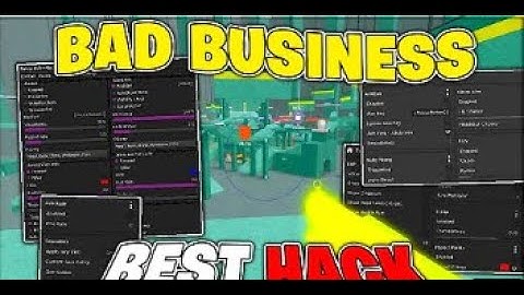 Bad Business script ! fly/unlock all/ esp/aimbot/pastbin/bad business hack