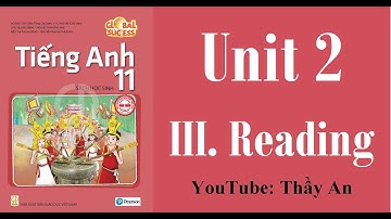 [TIẾNG ANH 11] GLOBAL SUCCESS 11 - Unit 2. THE GENERATION GAP - III. READING