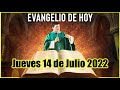 EVANGELIO DE HOY Jueves 14 de Julio con el Padre Marcos Galvis