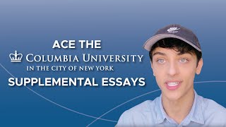 Get Into Columbia: Top Strategies for Crushing Those Supplemental Essays!