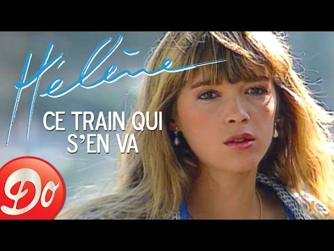 Helene (+) Ce train qui s'en va