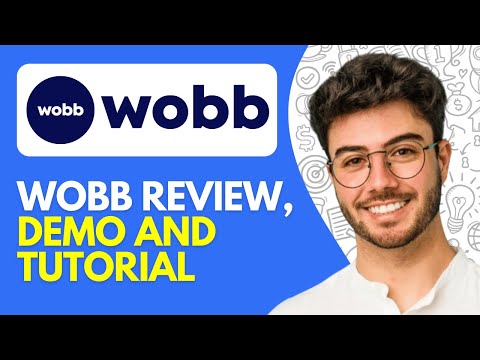 Wobb Review, Demo 