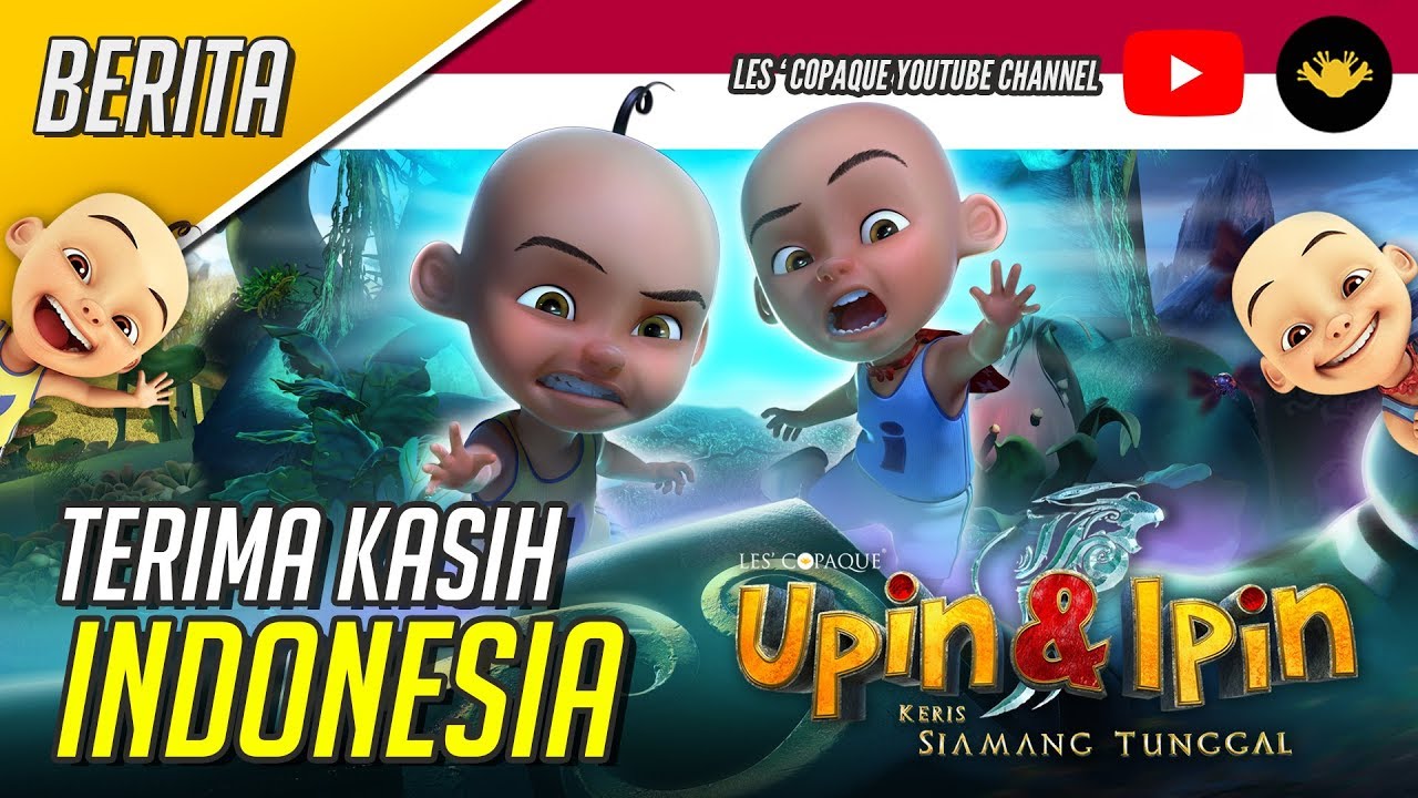 Terima Kasih Indonesia Upin Ipin Keris Siamang Tunggal Youtube