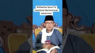 Al-Kautsar baca 11x membuat dia kasmaran sehari-hari #doamustajab