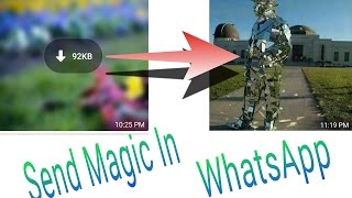 How To Send Magic Image & Photo Whatsapp screenshot 4