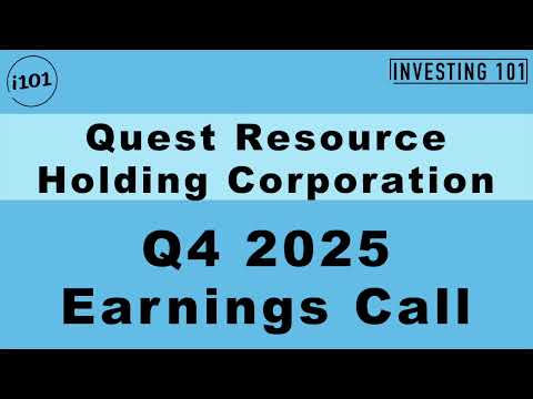 Quest Resource Holding Corporation Q4 2025 Earnings Call
