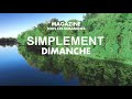 Simplement Dimanche | 2 juin 2024