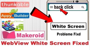 how to solve web view back press white screen problem in thunkable