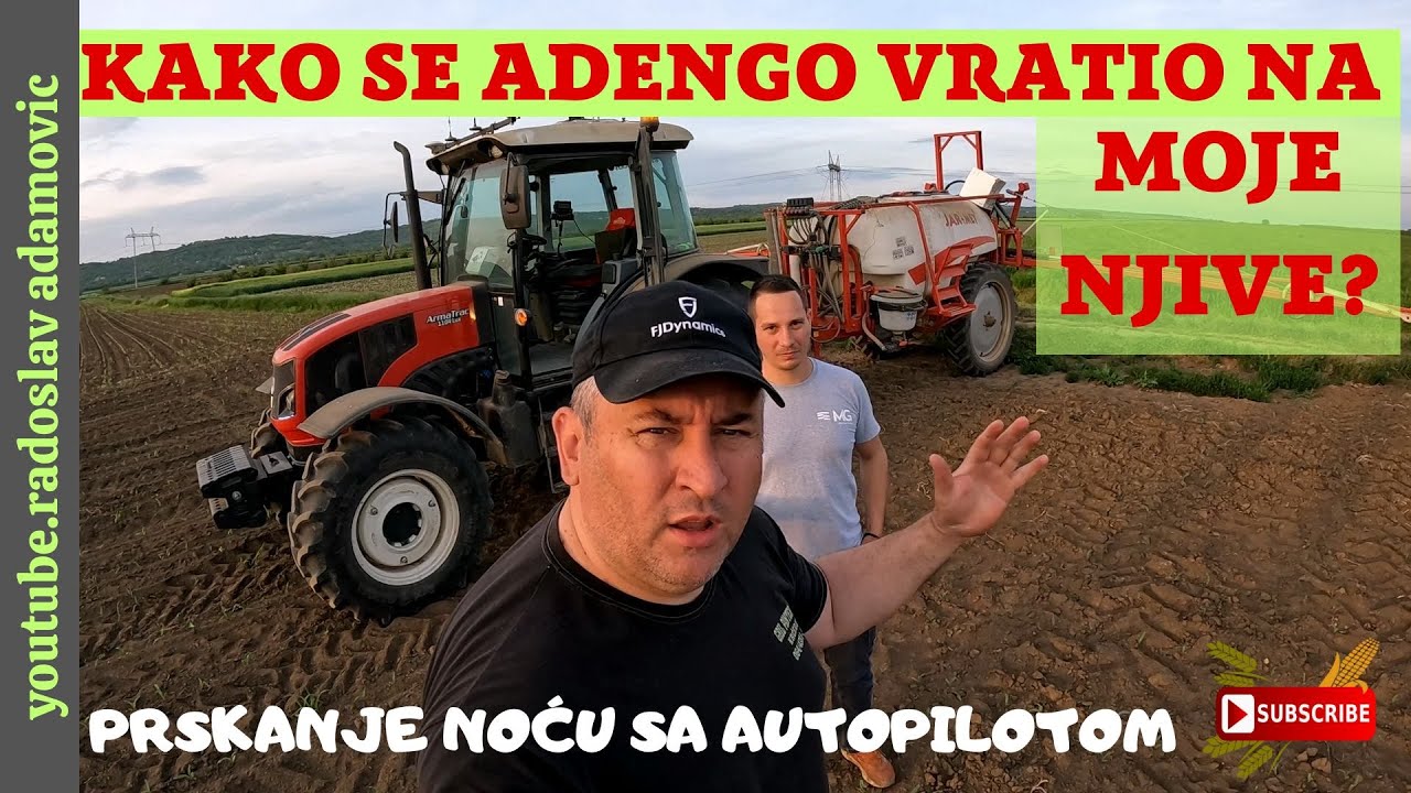 KAKO SE ADENGO VRATIO NA MOJE NJIVE? NOĆNO PRSKANJE SA AUTOPILOTOM; HOW DID ADENGO COME BACK ?