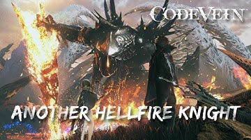 CODE VEIN -Meeting Fiery Oblivion with a Stalwart Heart