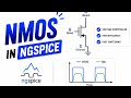 LECTURE 1 NMOS CHARACTERISTICS USING NGSPICE