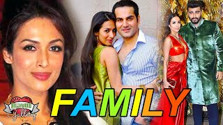 Malaika Arora Family With Parents, Husband, Son & Boyfriend