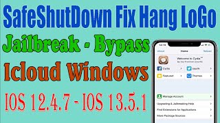 Safeshutdown Fix Hang On LoGo Jailbreak Bypass ios - 12.4 7 ios - 13.5.1