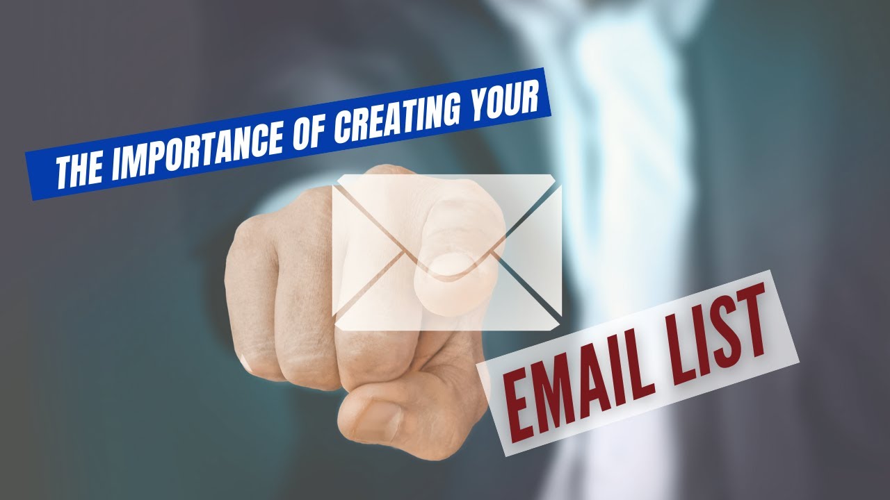 Create Your Email List | Why is it important for business?