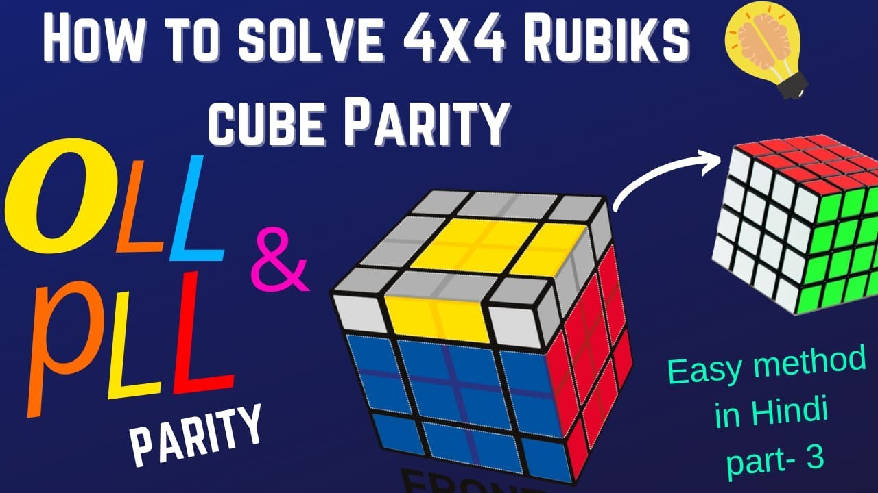 How to Solve 4x4 Rubik’s Cube Parity Error OLL Parity PLL Pa