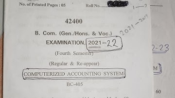 Computerised According System Questionpaper.question paper of computerised accounting system2021-22