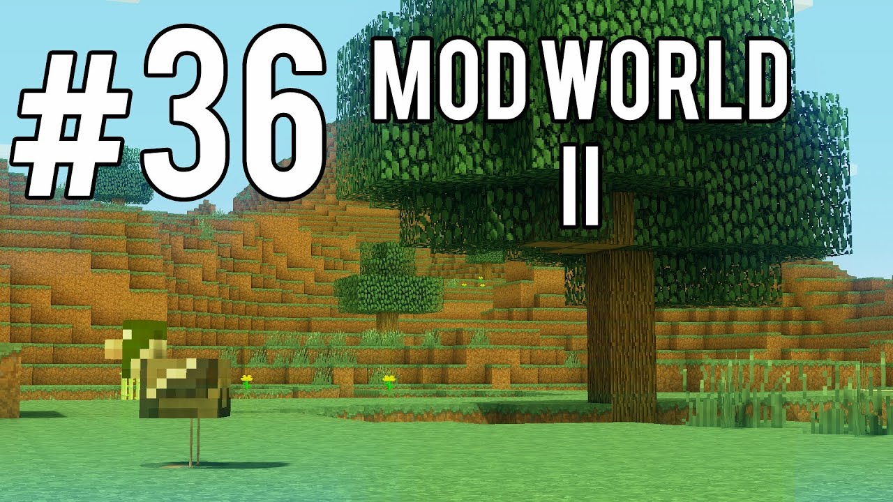 Minecraft: Mod World II Ep.36 - YouTube