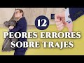 ¡Evite estos 12 errores sobre trajes! (de los peores errores en la ropa masculina)