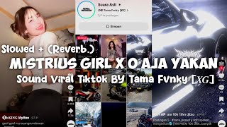Download lagu DJ MISTRIUS GIRL X O AJA YAKAN SLOWED   (REVERB) SOUND VIRAL TIKTOK BY TAMA FVNKY [XG] TERBARU 2026