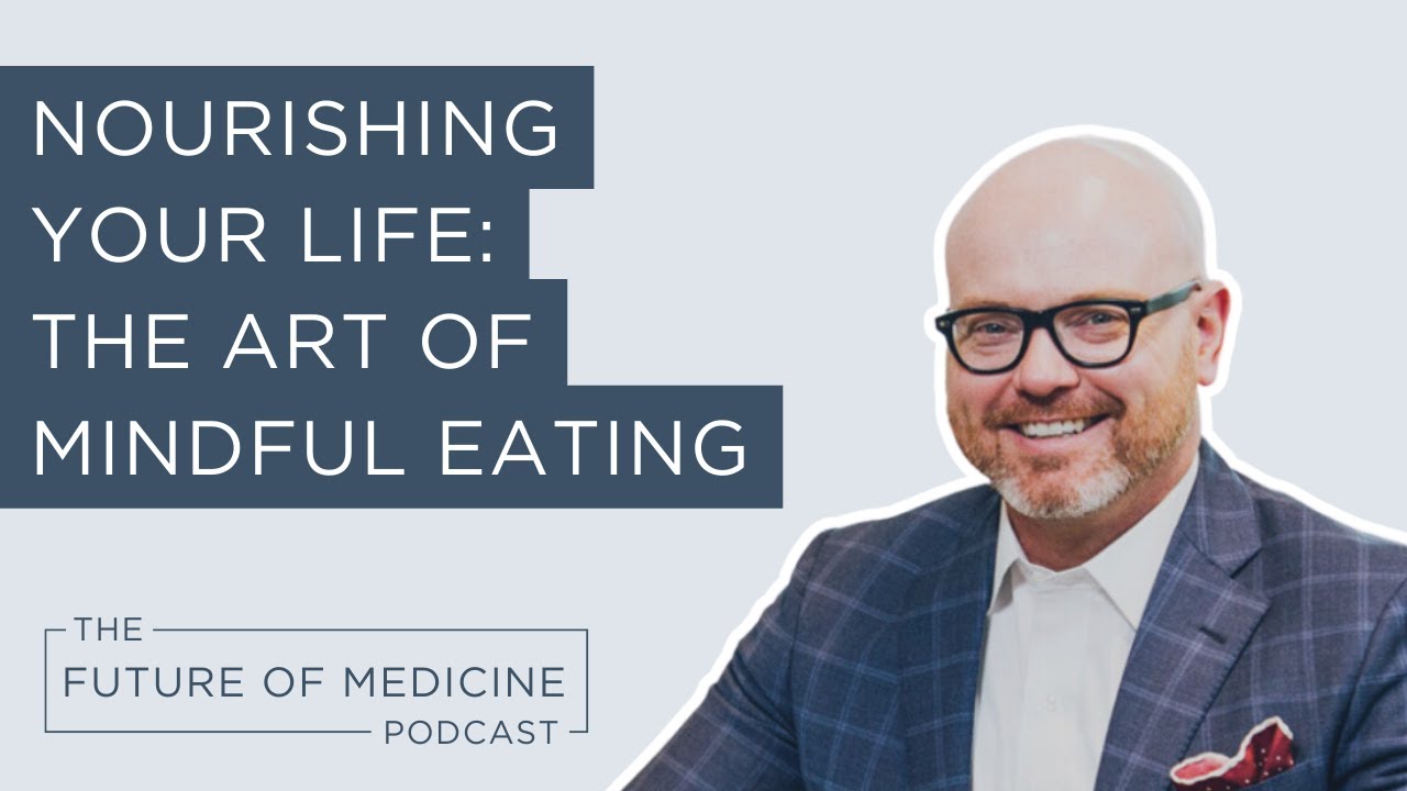 Nourishing Your Life: The Art of Mindful Eating | The Future of ...