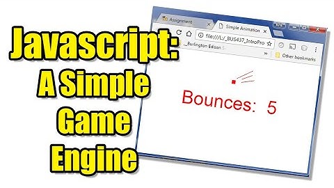 Javascript Game Engine - A Simple Animation