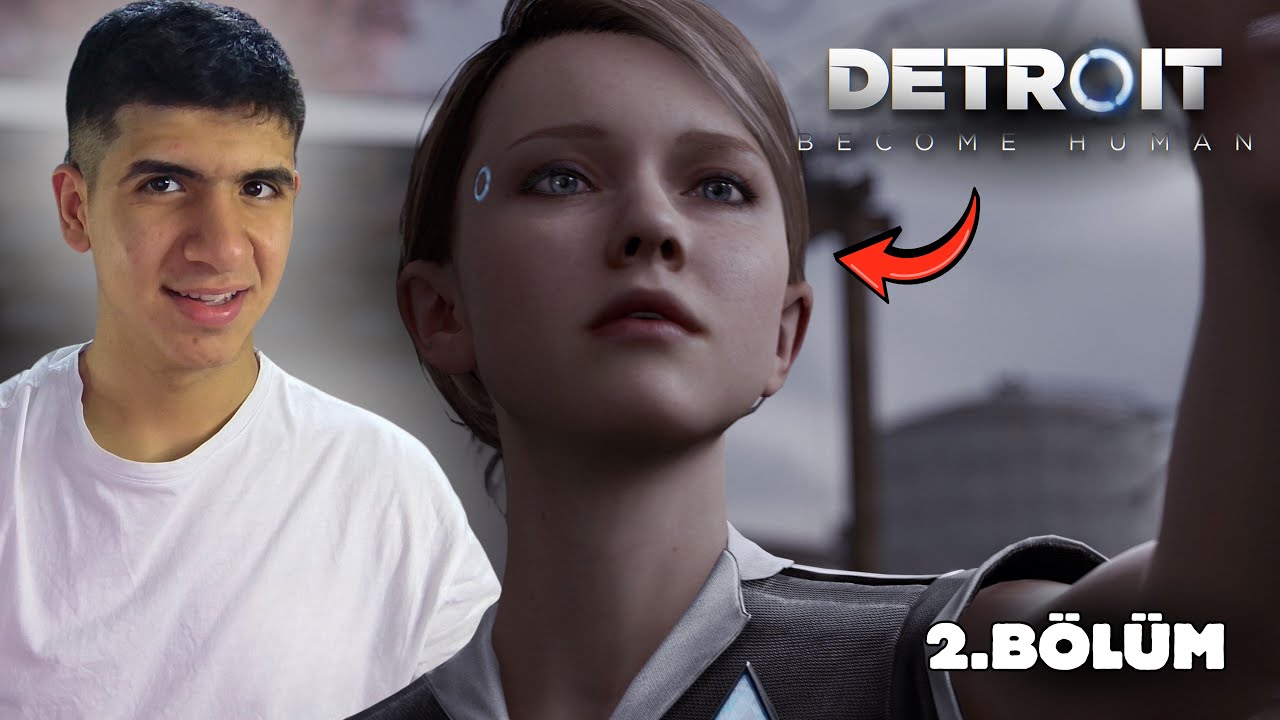 BU ROBOTLAR BAŞTAN ÇIKARIYOR! | Detroit: Become human 1.Bölüm