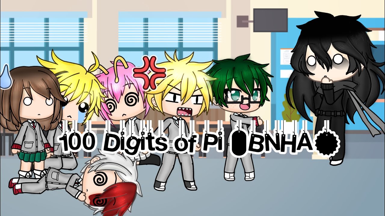 100 digits of Pi (BNHA)(Read desc)