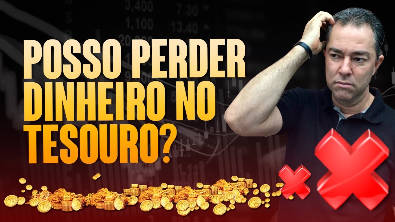 [CUIDADO] Você pode perder MUITO dinheiro no Tesouro Direto ...