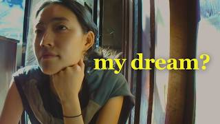 did I give up on my dream?