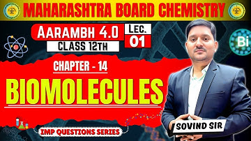 BIOMOLECULES  L-1 | Chapter -13 | Aarambh 4.0 | Chapter 14 | Sovind Sir | Class 12 | AAC #viralvideo