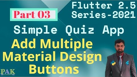 flutter 2.5 in urdu |  Add Material design buttons on a single screen
