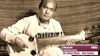 Ali Akbar Khan | Unpublished Rarities &#39;60s |1| Alla Rakha | Bhairavi