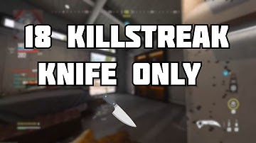 CALL OF DUTY MW3 18 KILLSTREAK KNIFE ONLY 🔪