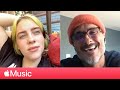 Billie Eilish: 'me & dad radio' and Recording Music at Home | Apple Music