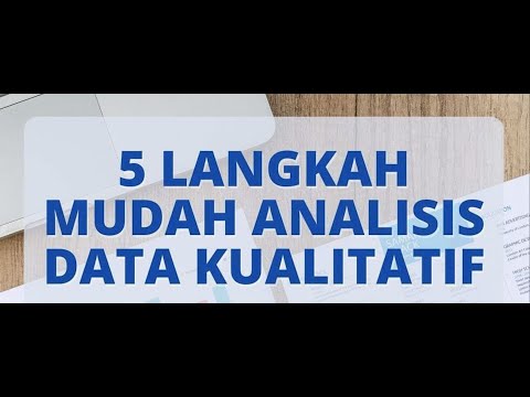 Video: Apakah analisis data kualitatif dalam penyelidikan?