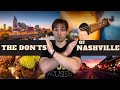 Nashville Travel Guide: What Not To Do In Nashville | The Don'ts of coming to Nashville