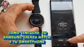 Vincular tu Samsung Galaxy Watch a tu Smartphone - YouTube
