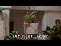 DIY Plant Hanger - natural and simple